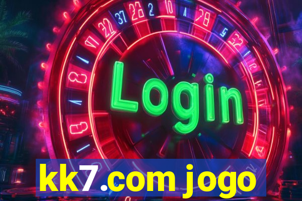 kk7.com jogo